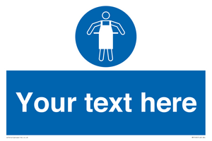 Custom Protective Apron Required Sign